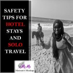 SAFETY TIPS FOR HOTEL STAYS AND SOLO TRAVEL